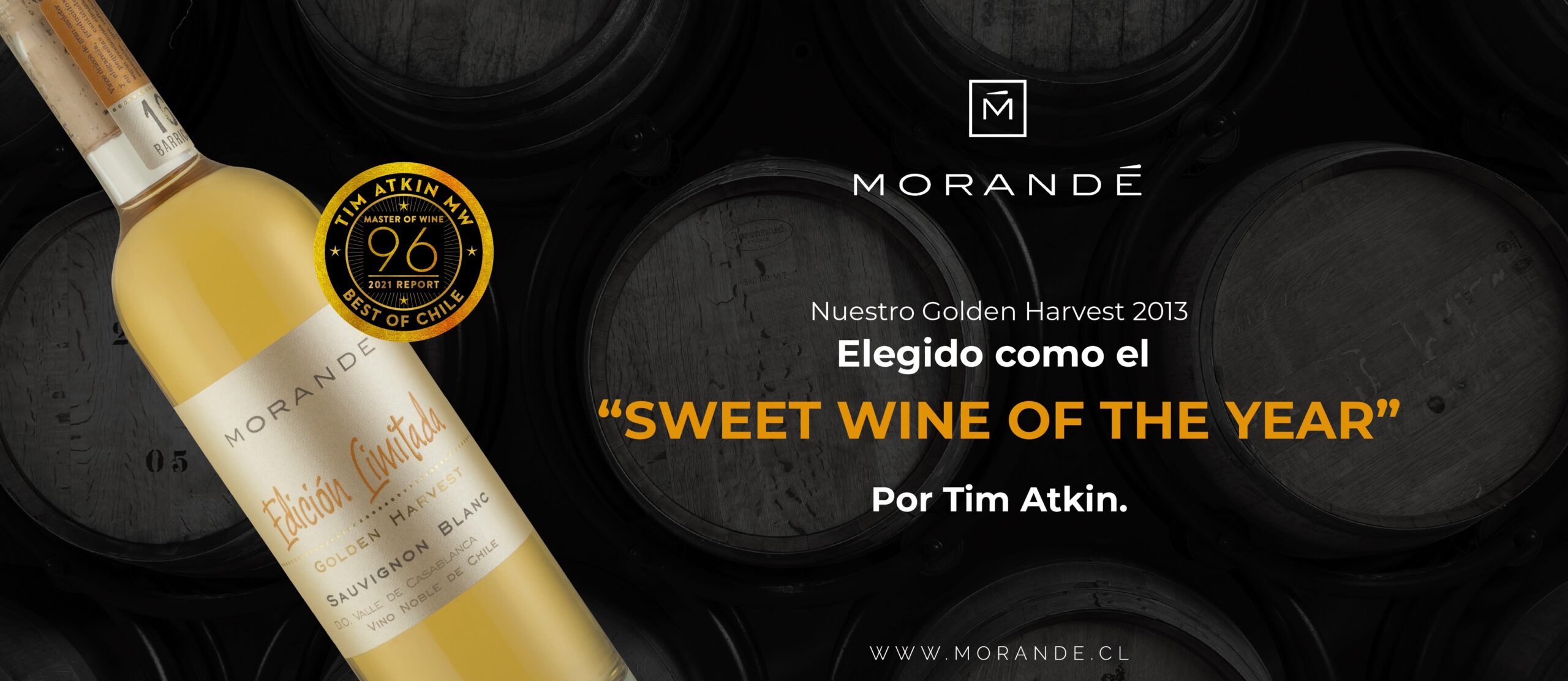 En su Reporte Especial Chile 2021, Tim Atkin distingue a nuestro Golden Harvest 2013 como “Sweet Wine of the Year”