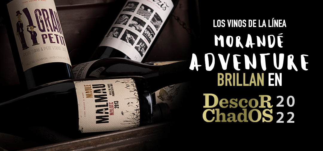 Los vinos de la línea Morandé Adventures  brillan en Descorchados