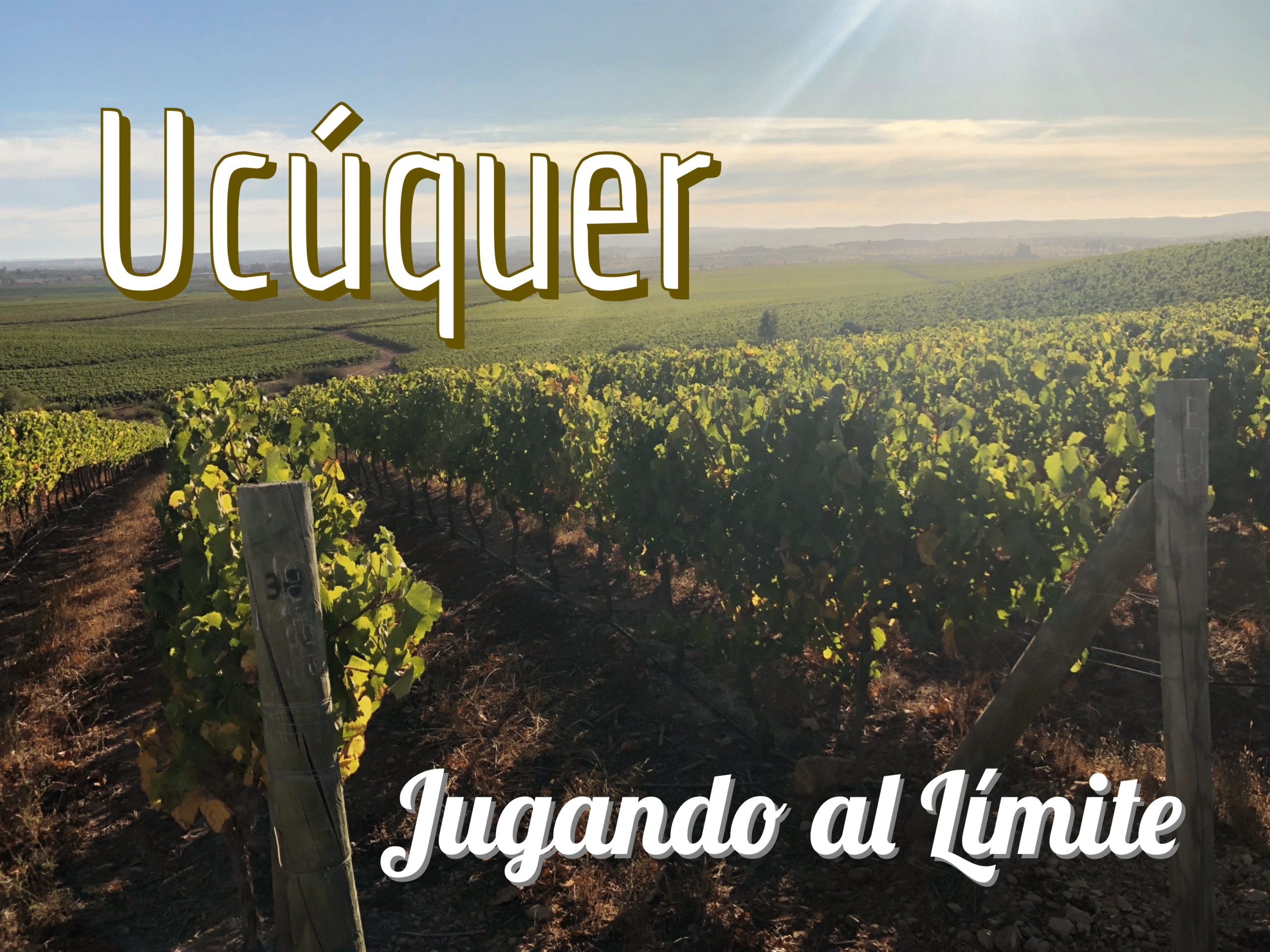 Ucúquer – Jugando al Límite